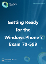 Getting Ready for the Windows Phone Exam 70-599