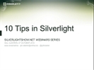 Recording of webinar '10 Silverlight Tips' by Gill Cleeren