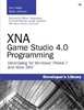 XNA Game Studio 4.0 Programming: Developing for Windows Phone 7 and Xbox 360