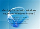 Video for the article &quot;Getting started with Windows Azure and Windows Phone&quot;