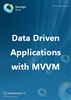 Data Driven Applications with MVVM
