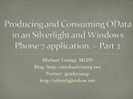 Producing and Consuming OData in a Silverlight and Windows Phone 7 application, Part 2