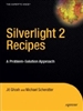 Silverlight 2 Recipes: A Problem-Solution Approach