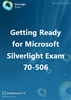 Getting Ready for Microsoft Silverlight Exam 70-506