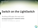 Recording of webinar 'Switch or no switch: Can I build my business apps in LightSwitch?' by Gill Cleeren
