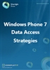 Windows Phone 7 Data Access Strategies: Ebook